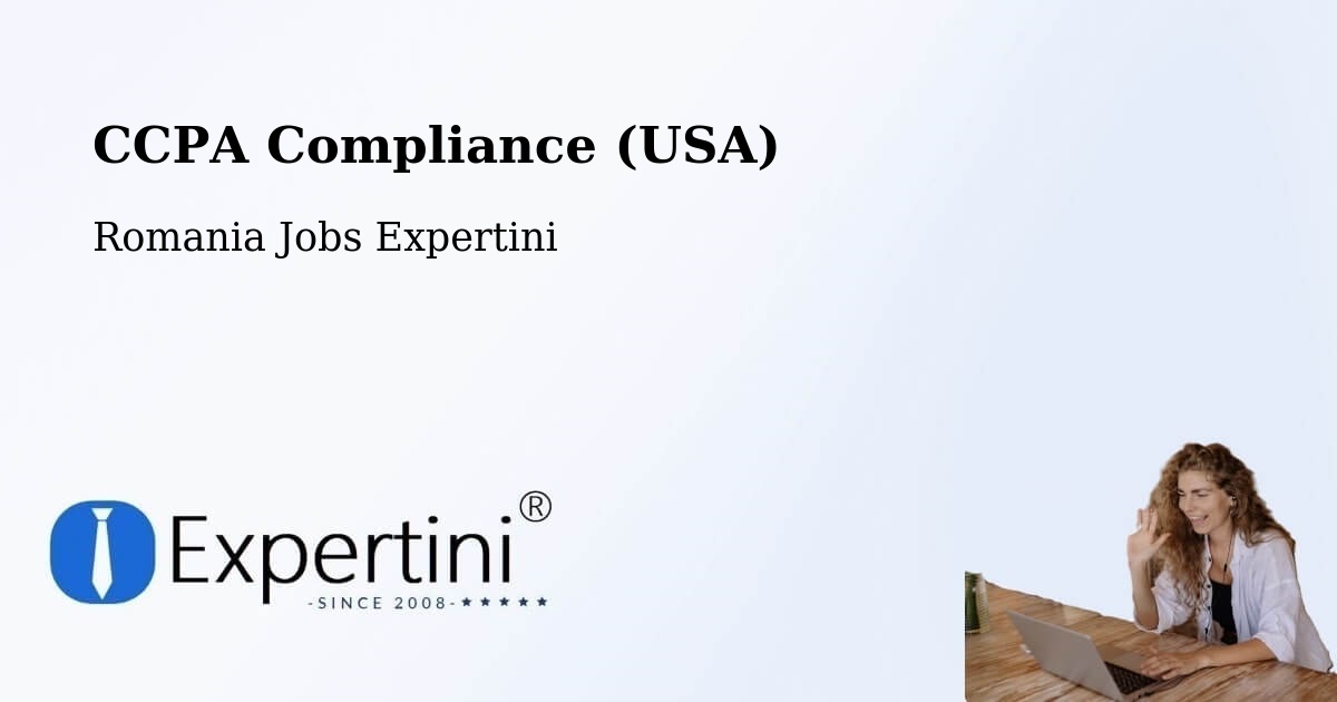 CCPA Privacy Rights & Compliance Notice – Studinița - Romania Jobs Expertini