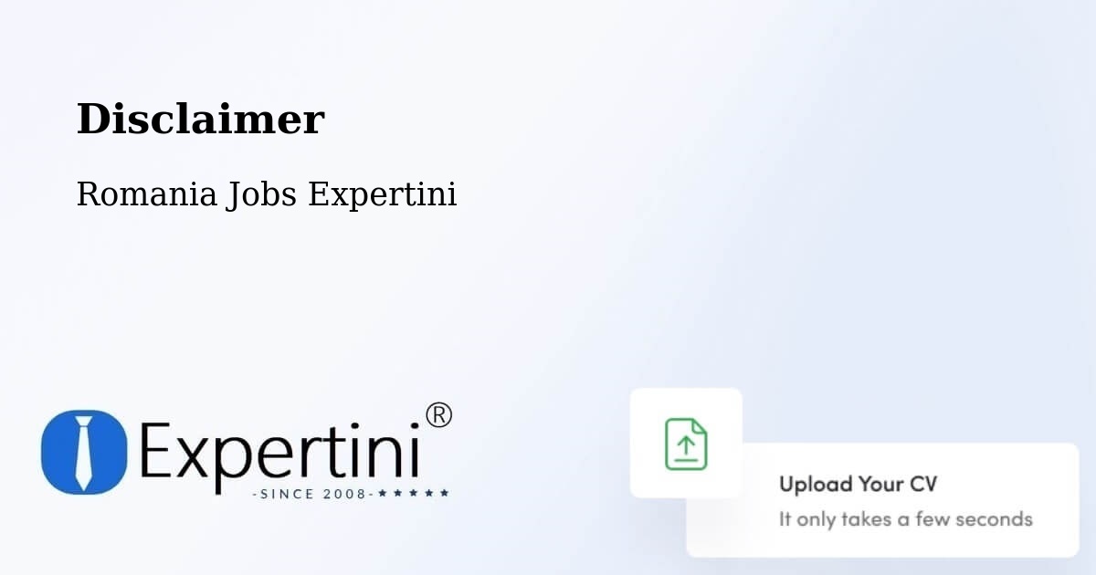 Disclaimer – Studinița - Romania Jobs Expertini